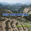 About Din Ani Ratma Song