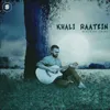 Khali Raatein