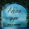 About Adivasi Pyar Song