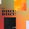About Dance! Dance! Song