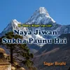 About Naya Jiwan Sukha Paunu Hai Song
