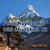 About Phul Naphuldai Oili Jharchha Ki Song