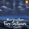 About Mane Yaad Aavse Taro Sathvaro Song