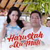 About Haruskah Aku Mati Song