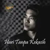 About Hari Tanpa Kekasih Song