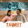 About Taweet Song