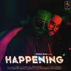 About Happening Song