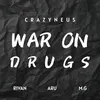 About War on Drugs Song