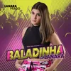 About Baladinha da Lanara Song