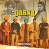 About Dabka Song