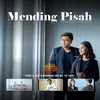 About Mending Pisah From "Kuat Ati" Song