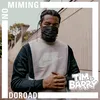 About DoRoad - No Miming Song
