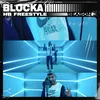 About Blocka - HB Freestyle Season 3 Song