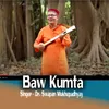 About Baw Kumta Song