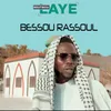 About Bessou Rassoul Song