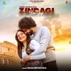 About Zindagi Ban Gayi Song