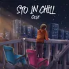 About Sto in chill Song