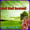 About Bholi Bhali Suratwali Song