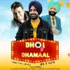 About Dhol Te Dhamaal Song