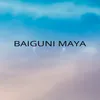 About Baiguni Maya Song