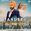 About Takdeer Song
