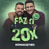 About Faz o 20X Song