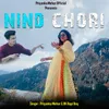 About Nind Chori Song