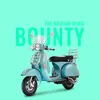 Bounty The Madison Remix