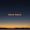 Sara Sara