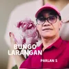 About Bungo Larangan Song