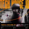 Tech House Id