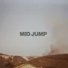 About Mid Jump Song