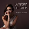 About La teoria del caos Song