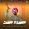 About Chann Makhna Song