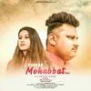 About Tumse Mohabbat Hai Song