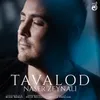About Tavalod Song