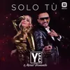 About Solo Tú Song