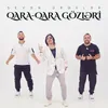 Qara-Qara Gözləri