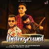 About Underground Song