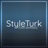 About Styleturk Song
