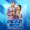 About Dead Boy Song