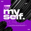 My Self Extended Mix