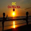 About Oh Na Na Song