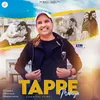 About Tappe Mahiya Song