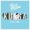 Kuaga (Lost Time) Radio Edit