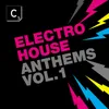 Electro House Anthems DJ Mix