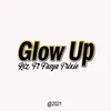 About Glow Up Song