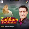 Zakham E Mohhabat