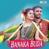 About Banaka Buda Song