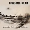 About Morning Star Song